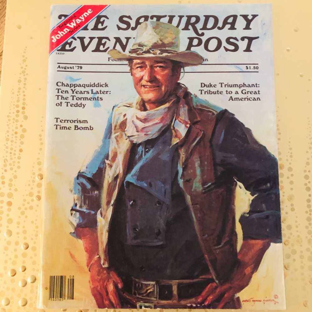 The Saturday Evening Post, August 1979, John Wayne Tribute, Letter From Duke